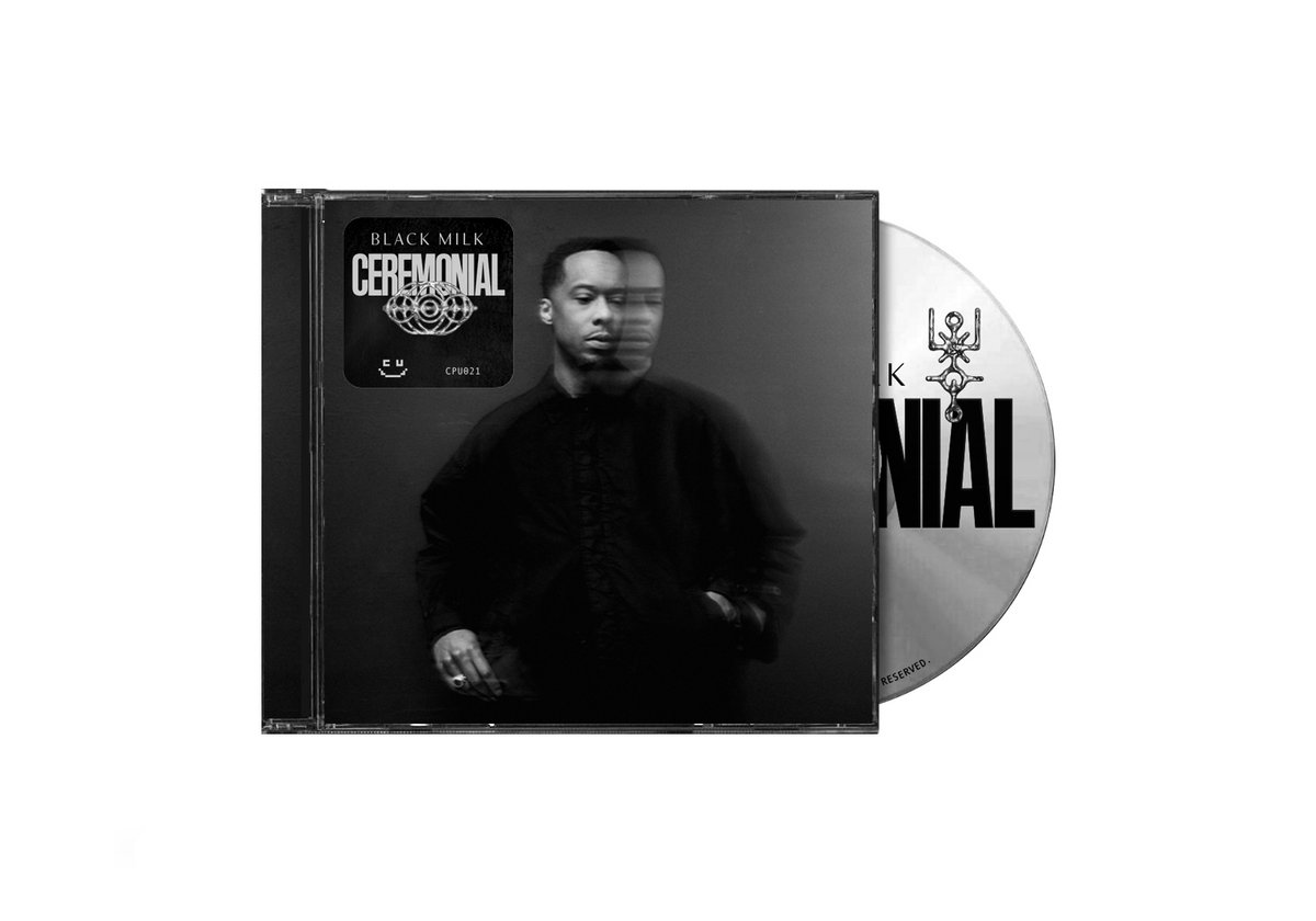 Black Milk, CEREMONIAL album cover