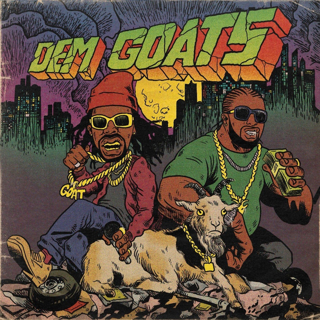 Album art for Dem Goats by Juicy J and Project Pat